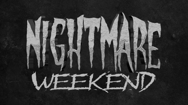 Nightmare Weekend