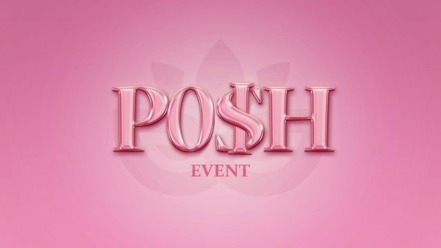 Posh Event 행사 안내